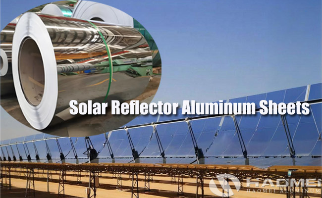 Solar Reflector Aluminum Sheets